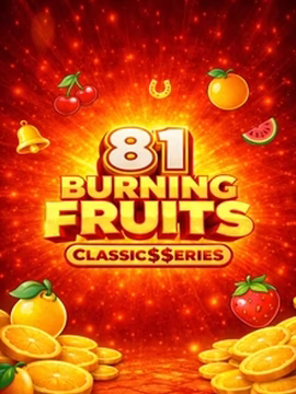 Nine Casino casino Burning Fruits 81: Classic$$erieS play online